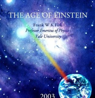 The Age of Einstein by Frank W. K. Firk