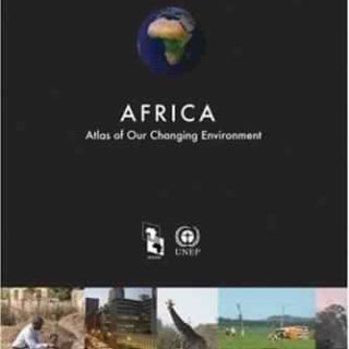 Africa: Atlas of our Changing Environment