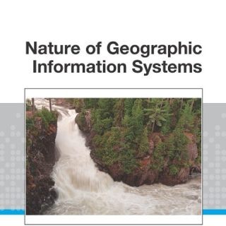 Nature of Geographic Information by David DiBiase