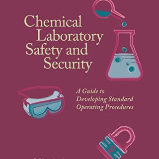Chemical Laboratory Safety and Security