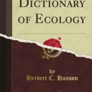 Dictionary of Ecology by Herbert C. Hanson
