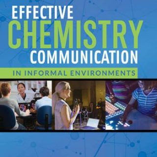 Effective Chemistry Communication in Informal Environments