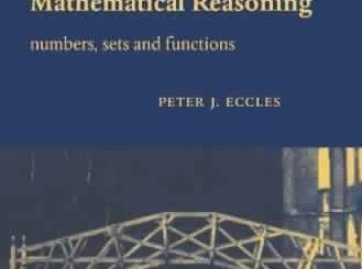 An Introduction to Mathematical Reasoning by Peter J. Eccles