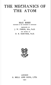 The Mechanics Of The Atom by Max Born