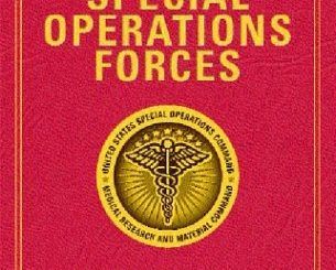 Special Operations Forces Medical Handbook by Steve Yevich, at al.