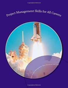 Project Management Skills for All Careers by Shuly Cooper, et al.