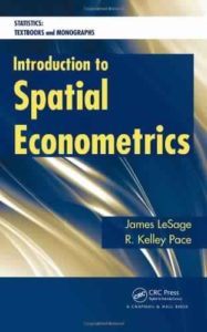 Spatial Econometrics by James P. LeSage