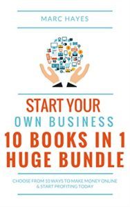 Start Your Own Business by Marc Hayes
