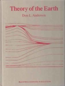 Theory of the Earth by Don L. Anderson