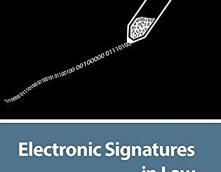 Electronic Signatures in Law by Stephen Mason