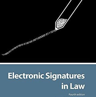 Electronic Signatures in Law by Stephen Mason