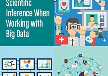 Refining the Concept of Scientific Inference When Working with Big Data