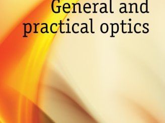 General and Practical Optics by Lionel Laurence