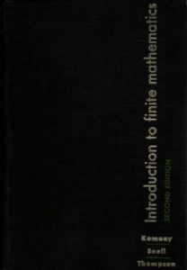 Introduction To Finite Mathematics by J. G. Kemeny, J. L. Snell, G. L. Thompson