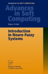 Neural Fuzzy Systems by Robert Fuller