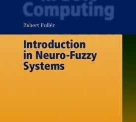 Neural Fuzzy Systems by Robert Fuller