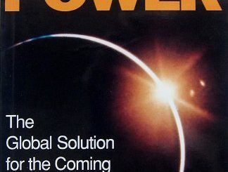 Sun Power: The Global Solution for the Coming Energy Crisis by Ralph Nansen