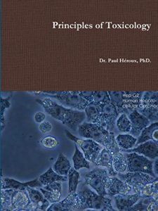 Principles of Toxicology by Paul Heroux