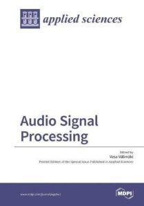 Audio Signal Processing by Vesa Valimaki