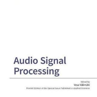 Audio Signal Processing by Vesa Valimaki