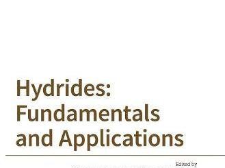 Hydrides: Fundamentals and Applications by Craig Jensen, Etsuo Akiba, Hai-Wen Li (eds.)