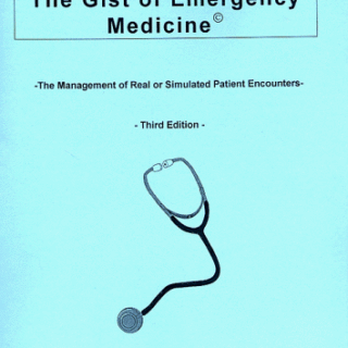 The Gist of Emergency Medicine by Michael Hebb