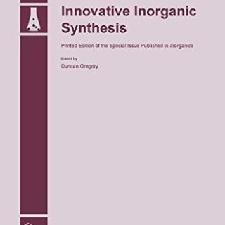 Innovative Inorganic Synthesis by Duncan H. Gregory