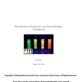 Introduction to Nanoscience and Nanotechnology by M. Kuno