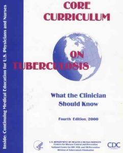 Core Curriculum On Tuberculosis