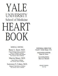 Yale University School of Medicine Heart Book by Barry L. Zaret, Marvin Moser, Lawrence S. Cohen