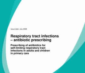Respiratory Tract Infections - Antibiotic Prescribing