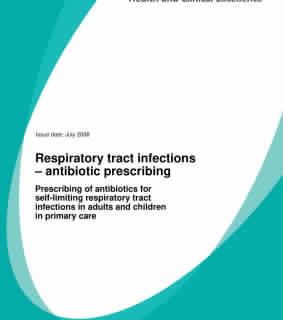 Respiratory Tract Infections - Antibiotic Prescribing