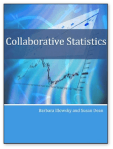 Collaborative Statistics  by Barbara Illowsky, Susan Dean