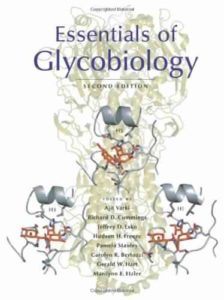 Essentials of Glycobiology by Ajit Varki, et al