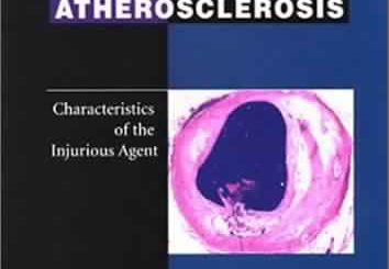 Inflammatory Atherosclerosis: Characteristics of the Injurious Agent by Richard J. Frink