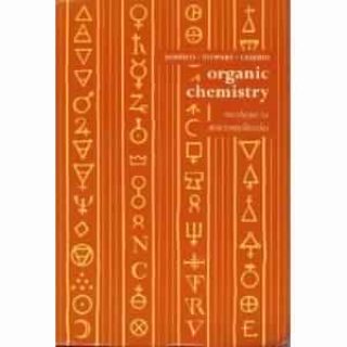 Organic Chemistry: methane to macromolecules by J.D. Roberts, R. Stewart, M.C. Caserio