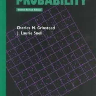 Introduction to Probability by C. M. Grinstead & J. L. Snell