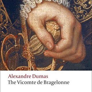 The Vicomte de Bragelonne  by Alexandre Dumas