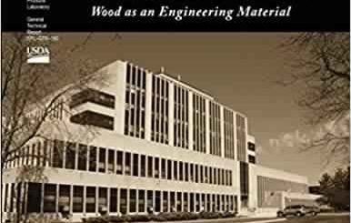 Wood Handbook: Wood as an Engineering Material by Richard Bergman, et al.