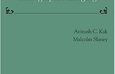 Principles of Computerized Tomographic Imaging by Avinash C. Kak, Malcolm Slaney