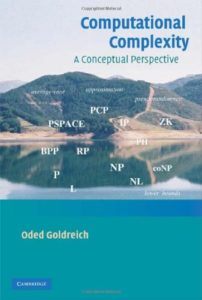 Computational Complexity: A Conceptual Perspective  by Oded Goldreich