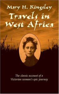 Travels in West Africa by Mary H. Kingsley