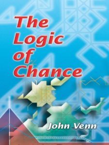 The Logic Of Chance by John Venn
