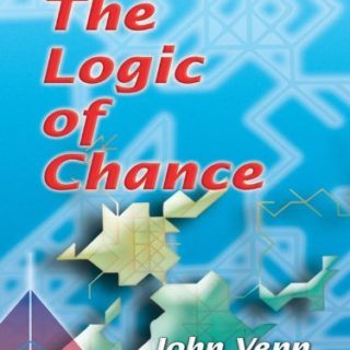 The Logic Of Chance by John Venn