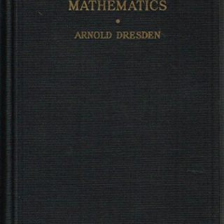 An Invitation to Mathematics  by Arnold Dresden