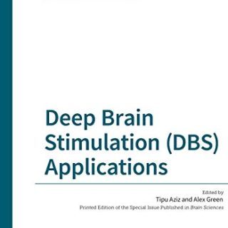 Deep Brain Stimulation (DBS) Applications by Tipu Aziz, Alex Green (eds) free books