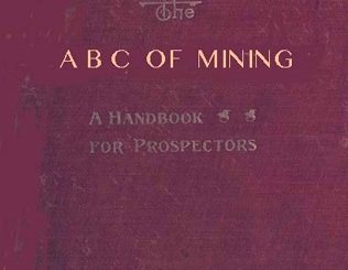 The A B C of Mining  by Charles A. Bramble free books