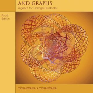 Modeling, Functions, and Graphs: Algebra for College Students by Katherine Yoshiwara free books
