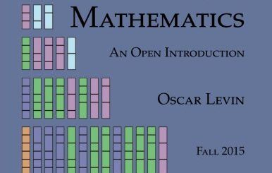 Discrete Mathematics: An Open Introduction  by Oscar Levin free Books