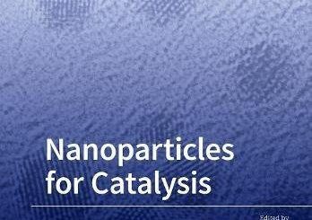 Nanoparticles for Catalysis by Hermenegildo Garcia, Sergio Navalon free book